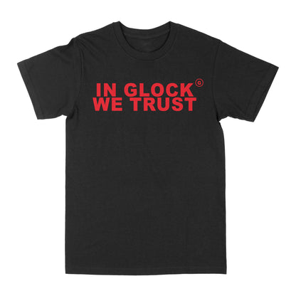 In Glock We Trust Graphic Tee